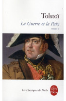 La guerre et la paix (la guerre et la paix, tome 2)