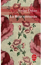 La rose retrouvee