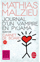 Journal d'un vampire en pyjama + carnet de board