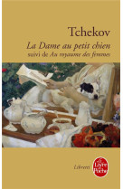 La dame au petit chien  -  au royaume des femmes