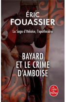 Bayard et le crime d'amboise