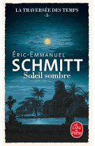 Soleil sombre (la traversee des temps, tome 3)