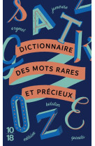 Dictionnaire des mots rares et precieux