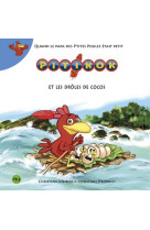 Pitikok tome 6 : pitikok et les droles de cocos