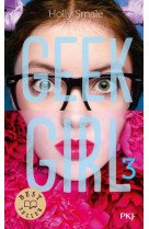 Geek girl - tome 3 - vol03