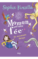 Maman est une fee - tome 2 un anniversaire feerique - vol02