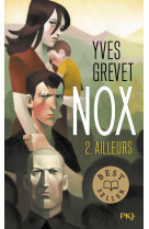 Nox - tome 2 ailleurs - vol02