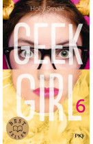 Geek girl - tome 6 - vol06