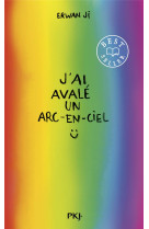 J'ai avale un arc-en-ciel