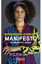 Manifesto : ne renoncez jamais