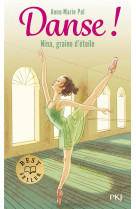 Danse ! - tome 1 nina, graine d'etoile