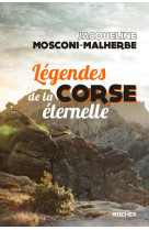 Legendes de la corse eternelle