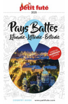 Guide pays baltes 2025 petit fute - lituanie- lettonie-estonie