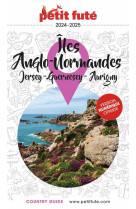 Guide iles anglo-normandes 2024 petit fute - jersey - guernesey - aurigny