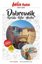 Guide dubrovnik 2024-2025 petit fute - korcula - kotor - mostar