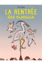 La rentree des oiseaux