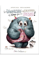 Le monstre du placard n'aime pas ses fesses !