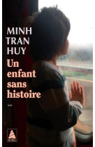 Un enfant sans histoire