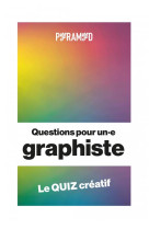 Questions pour un.e graphiste : le quiz creatif