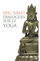 Dialogues sur le yoga