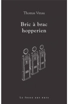 Bric a brac hopperien