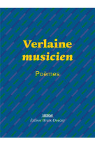 Verlaine musicien