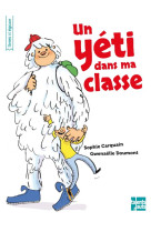 Un yeti dans ma classe