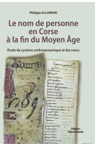 Le nom de personne en corse a la fin du moyen age.