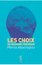 Les choix de madame freeman