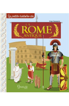 La rome antique la petite histoire de