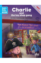 Charlie and the toy shop gang (level 2) - livre + cd