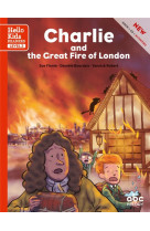 Charlie and the great fire of london (level 3) - livre + cd