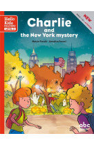 Charlie and the new york mystery (level 3) - livre + cd