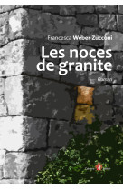 Les noces de granite