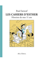 Les cahiers d'esther tome 2 : histoires de mes 11 ans