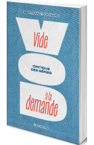 Vide a la demande