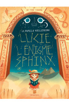 La famille vieillepierre - lucie et l'enigme du sphinx