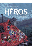 Heros - livre 1 : le reveil - vol01