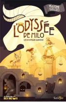 L'odyssee de milo - les nouveaux gardiens