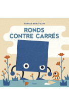 Ronds contre carres