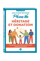 Guide pleine vie heritage et donation