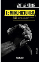 Le manufacturier