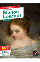 Manon lescaut (oeuvre au programme bac 2025, 1re generale #038; 1re techno) - suivi du parcours  person