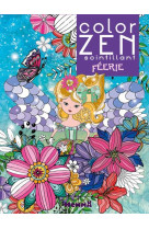 Color zen : feerie