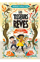 Les tisseurs de reves t.1 : manel et les melodies secretes