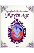 Mes plus belles legendes du moyen age