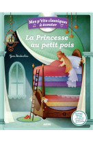 Les p'tits classiques a ecouter - la princesse au petit pois