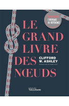 Le grand livre des noeuds