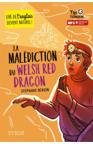 La malediction du welsh red dragon