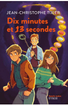 Dix minutes et 13 secondes